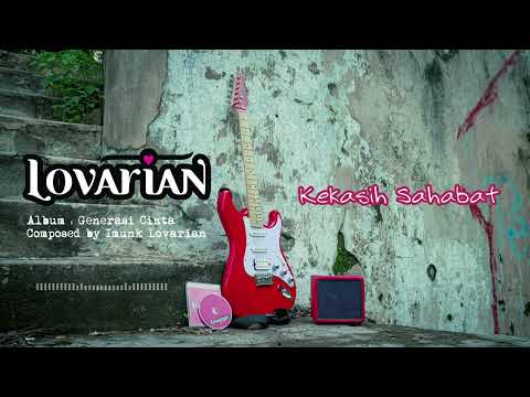 Lovarian - Kekasih sahabat ( Official Audio )
