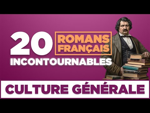 Culture générale : 20 romans français incontournables (résumés simples)