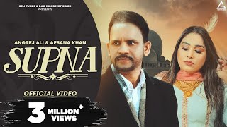 Supna :  Angrej Ali | Afsana Khan | Ranjit Punia | Prabh Grewal | New Punjabi Song