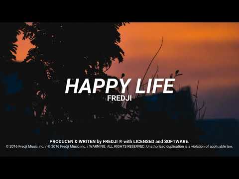 Fredji - Happy Life (Official Video)
