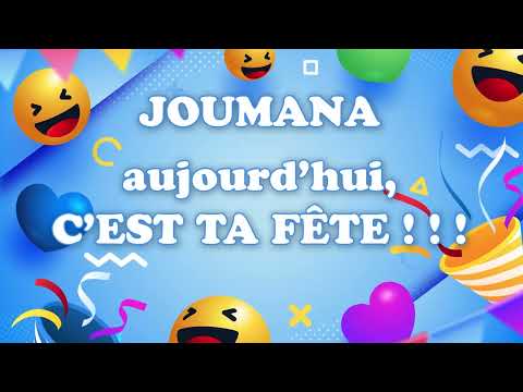 Bonne fête Joumana ! 16 novembre - Une journée remplie de bonheur et de cadeaux ! 🎂🎁🎉