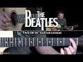 The Beatles - Two of Us Guitar Lesson - GuitarLessons365Song The Beatles - Two of Us Guitar Lesson