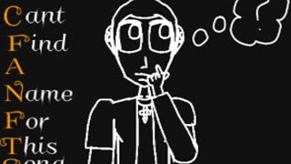 Cover art for I CANT FIND A NAME FOR THIS SONG