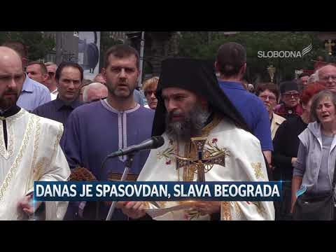 Danas je Spasovdan, slava Beograda