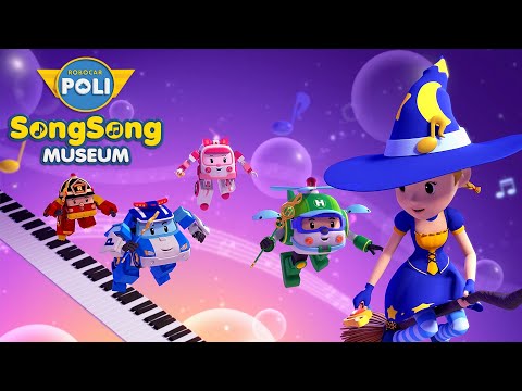 Magic Time | Robocar POLI SongSong Museum | Kids Song | Robocar POLI - Nursery Rhymes