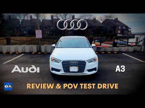 Is the Audi A3 the BEST Sub-Compact Luxury Sedan to Buy? | 2016 Audi A3 Review & POV Test Drive