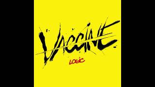 Logic - Vaccine (Official Audio)