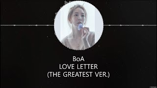 BoA – Love Letter (THE GREATEST VER) [KANJI+ROM+ENG] LYRICS