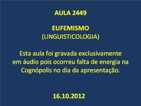 Tertúlia 2449 - Eufemismo (Linguisticologia) | #Conscienciologia - Waldo Vieira