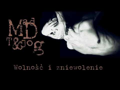Tijo - Wolność i zniewolenie ft. MD