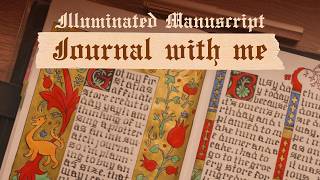 Journal With Me: Inspired by medieval illuminated manuscripts, gold leaf, and gothic lettering