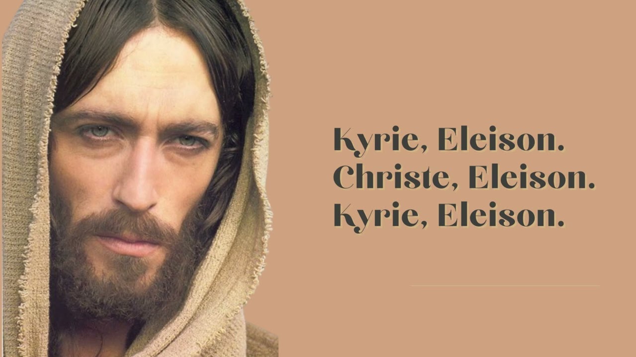 Kyrie Eleison. Senhor, tende piedade. Ep 7. Série Missa.