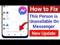 How To Fix This Person Is Unavailable On Messenger Error This Person Is Unavailable On Messenger Fix
