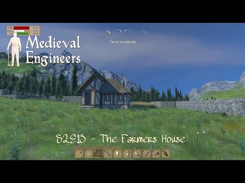 Medieval Engineers - S2E15 - The Farmers House