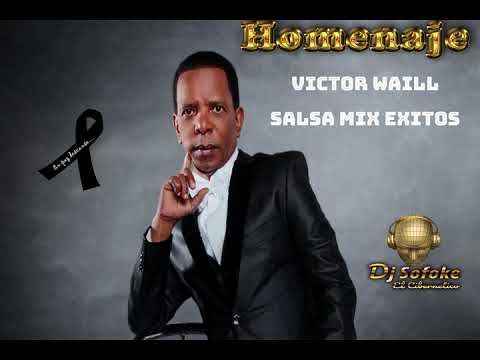 Homenaje A Victor Waill - Salsa Mix 2026 Exitos (Dj Sofoke El Cibernetico)