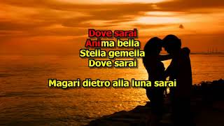 Eros Ramazzotti - Stella Gemella KARAOKE (Con cori)