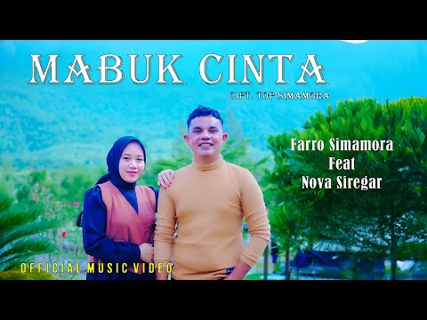 MABUK CINTA || Farro Simamora Feat Nova Siregar || Lagu Tapsel Madina