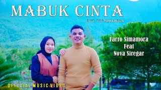 Download lagu MABUK CINTA || Farro Simamora Feat Nova Siregar || Lagu Tapsel Madina mp3 Download lagu MABUK CINTA || Farro Simamora Feat Nova Siregar || Lagu Tapsel Madina mp3