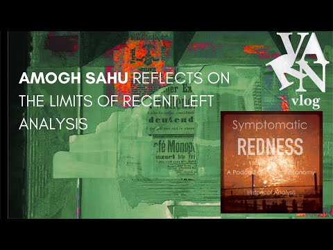 Varn Vlog: Amogh Sahu on Limits of Left Analysis