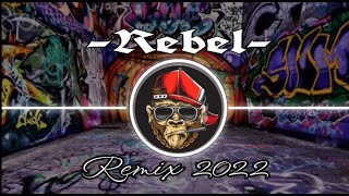 Download lagu REBEL-REGGAE REMIX 2022 REMIXER KAMPOENG X CHARENWAKE mp3