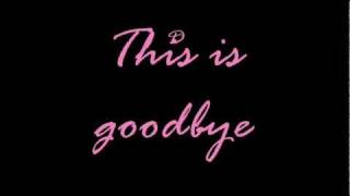 Kesha - Goodbye Lyrics