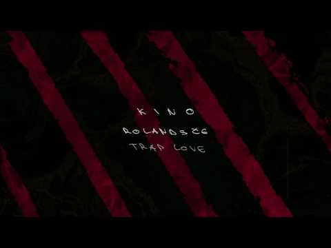 rolands če & Trap Love • Kino
