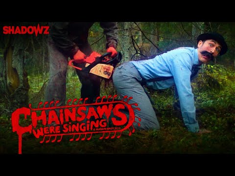 CHAINSAWS WERE SINGING trailer VOSTFR