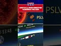 Aditya L1 Launch Third Stage Of The Separation Of PSLV Completed Shorts