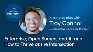 Enterprise, Open Source, and AI: A Guide to Thriving at the Intersecti