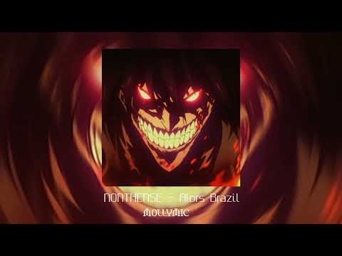 NONTHENSE - Alors Brazil (Phonk Takes Over Brazil)