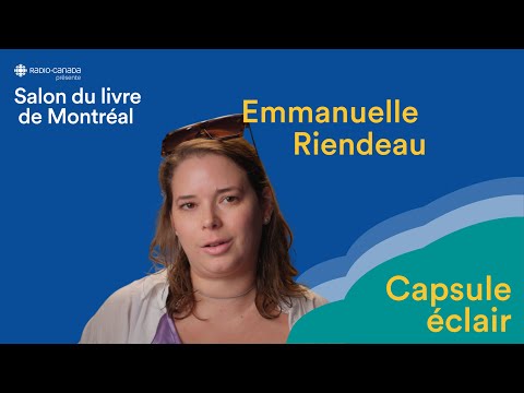 Vido de Emmanuelle Riendeau