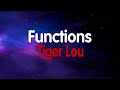 Tiger Lou - Functions (Lyrics)