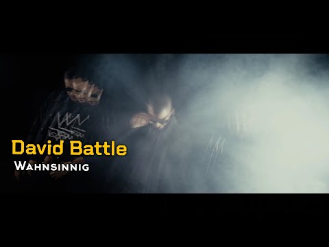 David Battle - Wahnsinnig (Official Video)