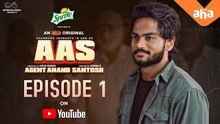 Agent Anand Santosh | Episode 1 | Shanmukh Jaswanth, Prithvi Jhakaas | Infinitum | Arun Pawar