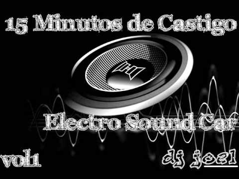 15Minutos de Castigo - Dj Joel - 2014