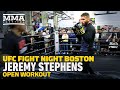 UFC Boston: Jeremy Stephens Open Workout Highlights - MMA Fighting