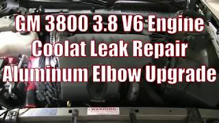 DIY - Coolant Elbow Leak Repair W-body GM 3800 3.8 V6 Motor