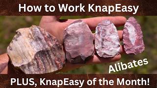 How to Knap KnapEasy, PLUS KnapEasy of the Month!