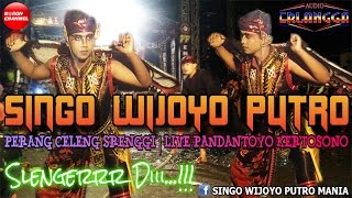 Download lagu Singo Wijoyo Putro Terbaru Perang Celeng Srenggi Live Pandantoyo | Traditional Dance Of Java mp3 Download lagu Singo Wijoyo Putro Terbaru Perang Celeng Srenggi Live Pandantoyo | Traditional Dance Of Java mp3