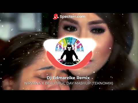 Nirvana x Beautiful day (Dj Edmarzike TV) TikTok Viral Tekno RowMix 2023