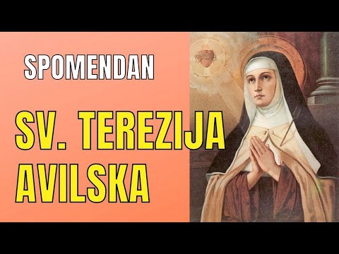 SV. TEREZIJA AVILSKA - SPOMENDAN