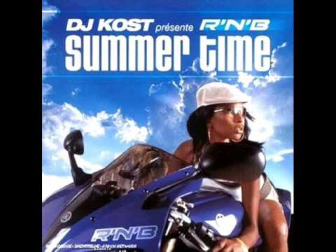 D.J. KOST R'N'B Summer Time Intro "La Plus Bonne De Tes Compiles"