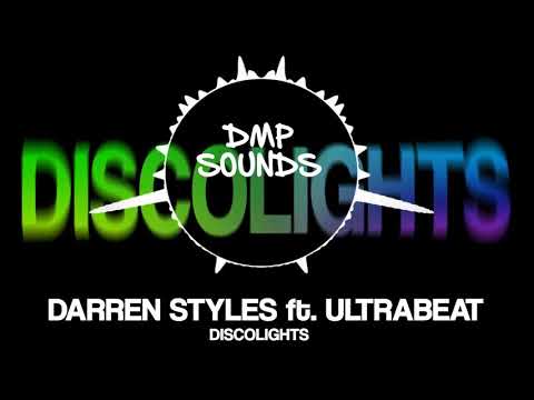 Darren Styles ft. Ultrabeat - Discolights