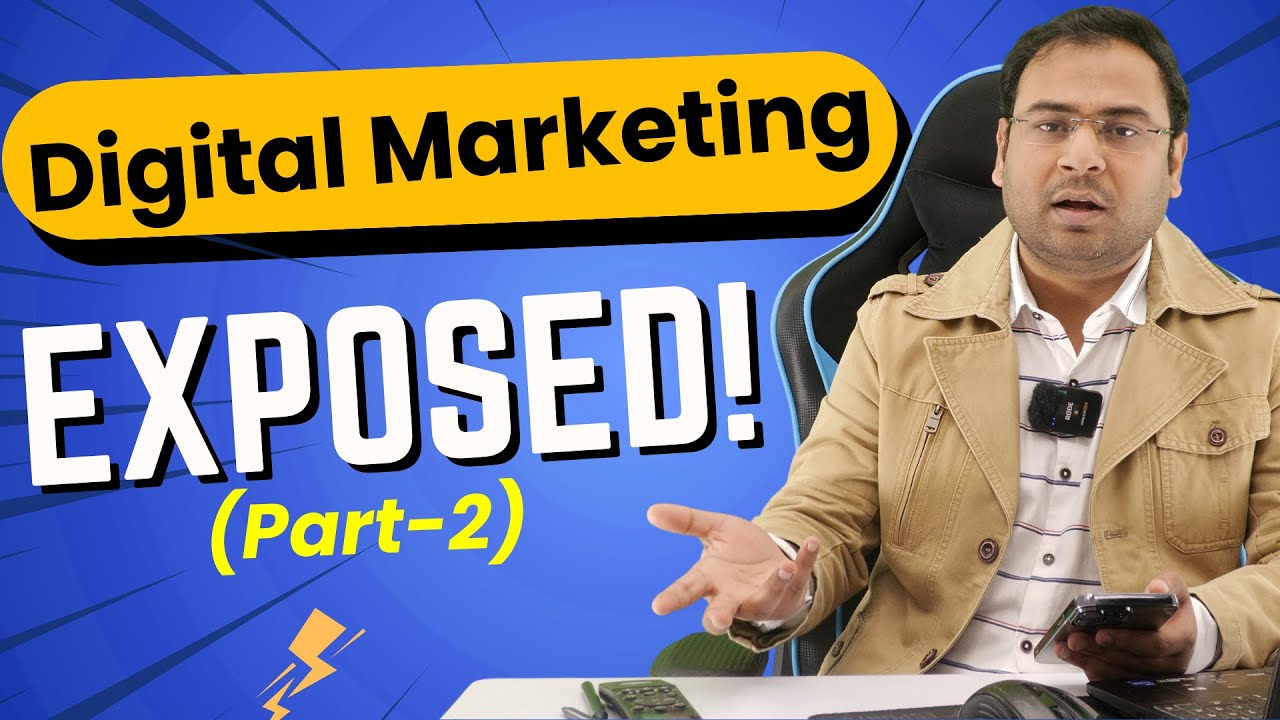 Digital Marketing Reality (Part -2) - Umar Tazkeer