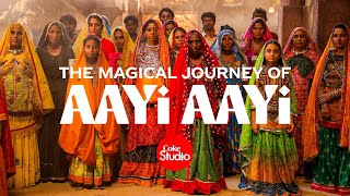Coke Studio Pakistan  Magical Journey of Aayi Aayi