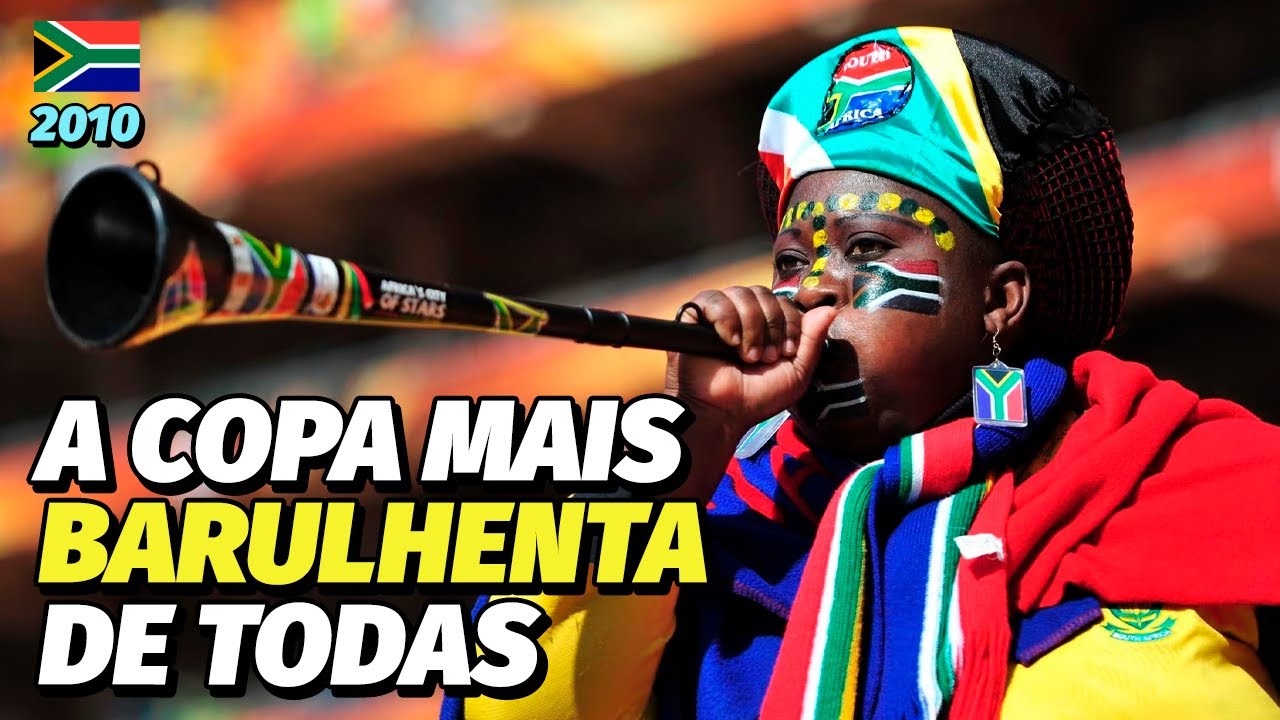 COPA 2010: VUVUZELA, WAKA WAKA e o PRIMEIRO TÍTULO ESPANHOL