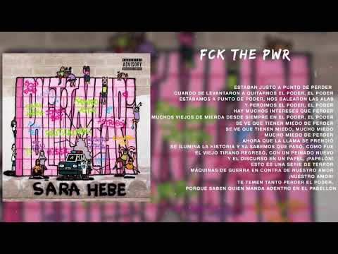 Fck The Pwr - Sara Hebe (Videolyric)