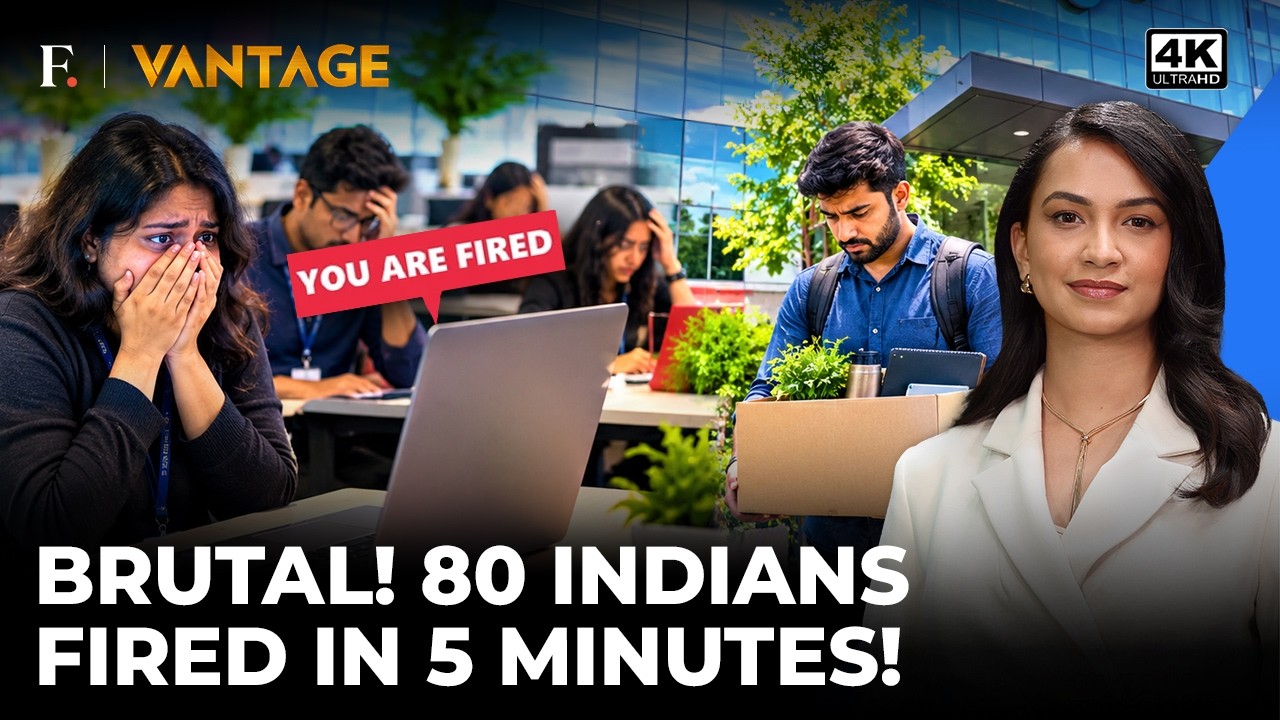 Zero Warning, 80 Firings In 5 Minutes: Entire India Team Laid Off By US Bank | Vantage | 4K