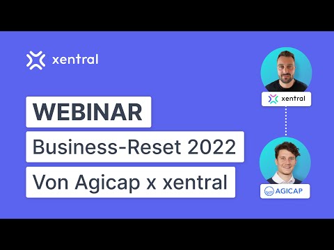 Webinar: Agicap & xentral ERP – Business Reset 2022: E-Commerce mit smarten Tools skalierbar machen