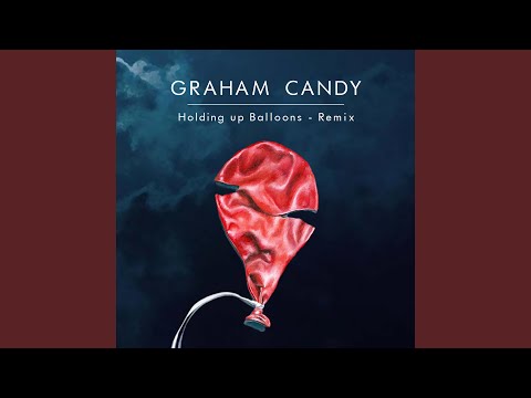 Holding Up Balloons (Miura Keys Remix)